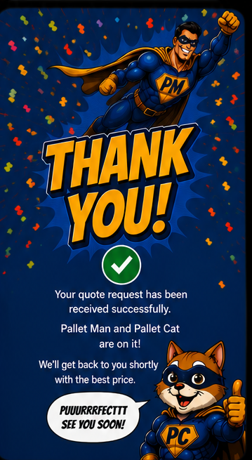 Thank you from Pallet Man and Pallet Cat